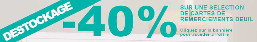 Déstockage deuil - 40% de remise immédiate